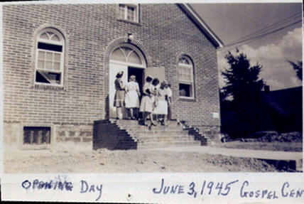 Gospel Center opening day 1945
